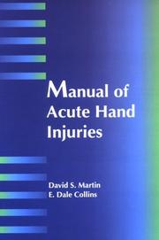 Cover of: Manual of acute hand injuries