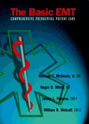 Cover of: The basic EMT: comprehensive prehospital patient care