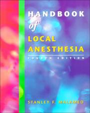 Handbook of local anesthesia by Stanley F. Malamed