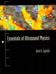 Essentials of ultrasound physics by James A. Zagzebski
