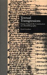 Textual transgressions : essays toward the construction of a biobibliography