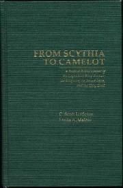 From Scythia to Camelot by C. Scott Littleton, Linda A. Malcor