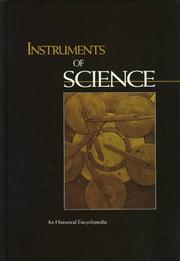 Cover of: Instruments of Science: An Historical Encyclopedia (Garland Reference Library of Social Science)