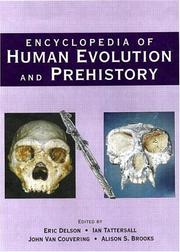 Cover of: Encyclopedia of human evolution and prehistory.