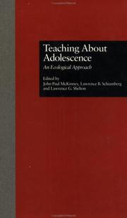 Cover of: Teaching About Adolescence: An Ecological Approach (Michigan State University Series on Children, Youth, and Families)