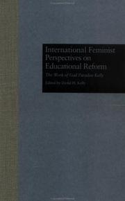 International feminist perspectives on educational reform : the work of Gail Paradise Kelly