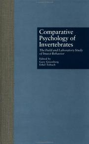 Cover of: Comparative Psychology of Invertebrates: The Field and Laboratory Study of Insect Behavior (Garland Reference Library of Social Science)