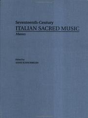 Masses by Maurizio Cazzati, Giovanni Antonio Grossi, Giovanni Legrenzi (Seventeenth-Century Italian Sacred Music) by A. Schnoebelen