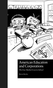 American education and corporations : the free market goes to school