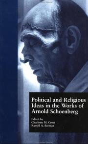 Cover of: Political and religious ideas in the works of Arnold Schoenberg