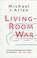 Cover of: Living-room war
