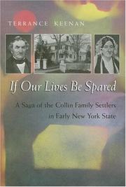 Cover of: If Our Lives Be Spared: Three Generations of an American Family in Central New York