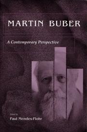 Cover of: Martin Buber: A Contemporary Perspective: Proceedings of an International Conference Held at the Israel Academy of Sciences and Humanities (Martin Buber Library)