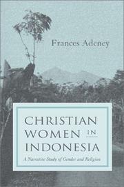 Cover of: Christian Women in Indonesia: A Narrative Study of Gender and Religion (Women and Gender in North American Religion)