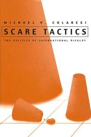 Cover of: Scare tactics: the politics of international rivalry