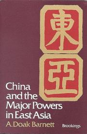 Cover of: China and the major powers in East Asia