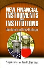 New financial instruments and institutions : opportunities and policy challenges