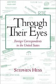 Cover of: Through Their Eyes: Foreign Correspondents in the United States (Newswork)
