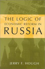 The logic of economic reform in Russia