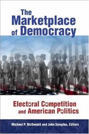Cover of: The Marketplace of Democracy: Electoral Competition And American Politics