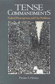 Cover of: Tense commandments: federal prescriptions and city problems