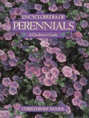 Encyclopedia of perennials : a gardener's guide