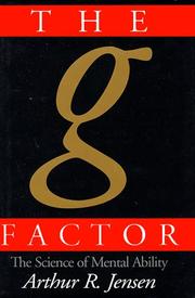The g factor by Arthur Robert Jensen, Arthur R. Jensen