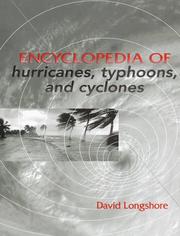 Cover of: Encyclopedia of hurricanes, typhoons, and cyclones