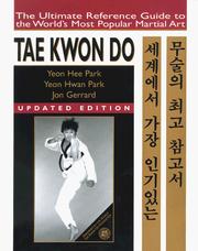 Cover of: Tae Kwon Do by Yeon Hwan Park, Jon Gerrard