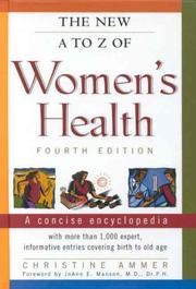 The new A to Z of women's health : a concise encyclopedia