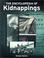 Cover of: The Encyclopedia of Kidnappings (Facts on File Crime Library)