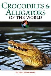 Cover of: Crocodiles & alligators of the world