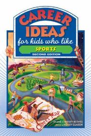 Cover of: Career Ideas for Kids Who Like Sports (Career Ideas for Kids)
