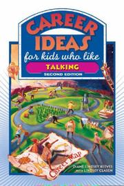 Cover of: Career Ideas for Kids Who Like Talking (Career Ideas for Kids)