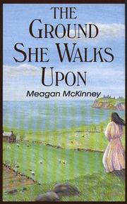 Cover of: The ground she walks upon