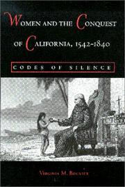 Cover of: Women and the conquest of California, 1542-1840: codes of silence