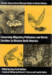Cover of: Conserving Migratory Pollinators and Nectar Corridors in Western North America (Arizona-Sonora Desert Museum Studies in Natural History)