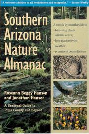 Cover of: Southern Arizona Nature Almanac: A Seasonal Guide to Pima County and Beyond
