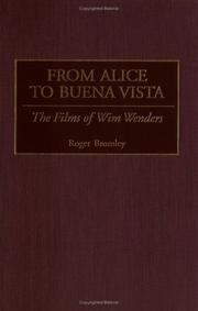 From Alice to Buena Vista : the films of Wim Wenders