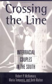 Crossing the line : interracial couples in the South