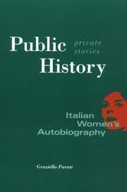 Cover of: Public history, private stories by Graziella Parati