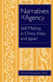 Cover of: Narratives of agency: self-making in China, India, and Japan
