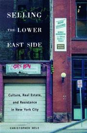 Cover of: Selling the Lower East Side: Culture, Real Estate, and Resistance in New York, 1880-2000