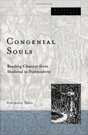 Congenial souls : reading Chaucer from Medieval to postmodern