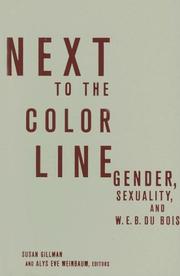 Cover of: Next to the Color Line: Gender, Sexuality, and W. E. B. Du Bois (Critical American Studies)