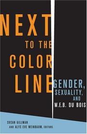 Cover of: Next to the Color Line: Gender, Sexuality, and W. E. B. Du Bois (Critical American Studies)