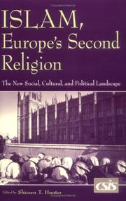 Islam, Europe's second religion : the new social, cultural, and political landscape