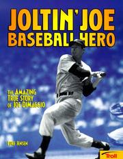 Cover of: Joltin' Joe baseball hero by Jensen, Luke.