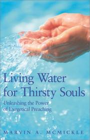 Living Water for Thirsty Souls by Marvin A. McMickle