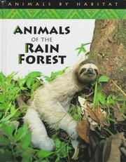 Cover of: Animals of the rain forest